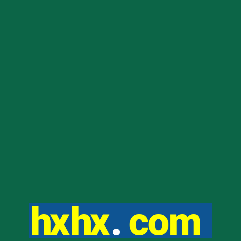 hxhx. com